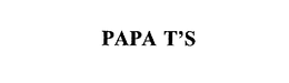 PAPA T'S