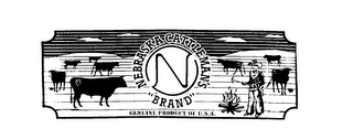 NEBRASKA CATTLEMAN'S "BRAND" GENUINE PRODUCT OF U.S.A.