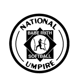 NATIONAL UMPIRE BABE RUTH SOFTBALL