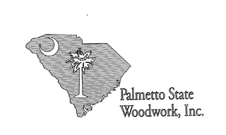 PALMETTO STATE WOODWORK, INC.