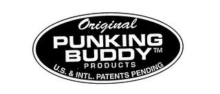 ORIGINAL PUNKING BUDDY PRODUCTS