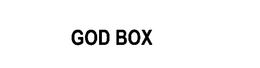 GOD BOX