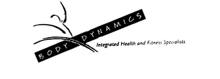 BODY DYNAMICS INTEGRATED HEALTH AND FITNESS SPECIALISTS