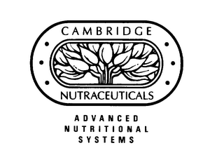 CAMBRIDGE NUTRACEUTICALS ADVANCED NUTRITIONAL SYSTEMS