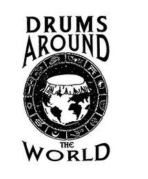 DRUMS AROUND THE WORLD