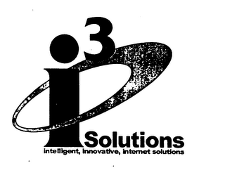 I3 SOLUTIONS INTELLIGENT, INNOVATIVE, INTERNET SOLUTIONS