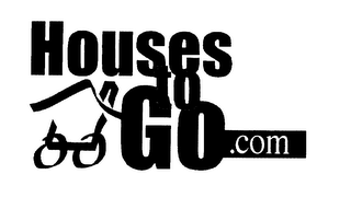 HOUSES TO GO.COM