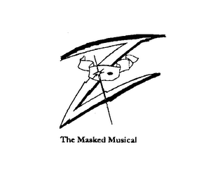 Z THE MASKED MUSICAL