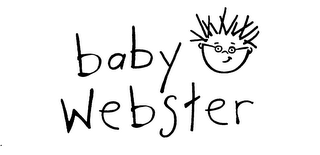 BABY WEBSTER