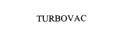 TURBOVAC