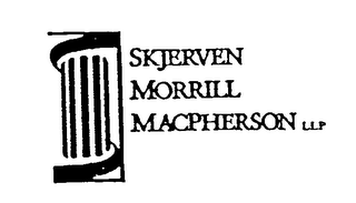 SKJERVEN MORRILL MACPHERSON LLP