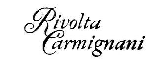 RIVOLTA CARMIGNANI