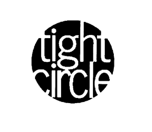 TIGHT CIRCLE