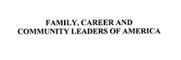 FAMILY, CAREER AND COMMUNITY LEADERS OF AMERICA