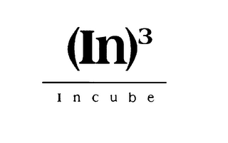 (IN)3 INCUBE