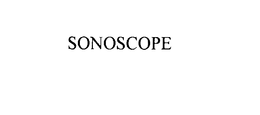 SONOSCOPE