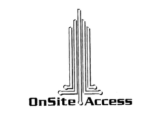 ONSITE ACCESS