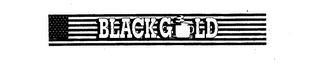 BLACK GOLD