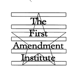 THE FIRST AMENDMENT INSTITUTE