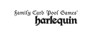 FAMILY CARD POOL GAMES' HARLEQUIN