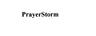 PRAYERSTORM