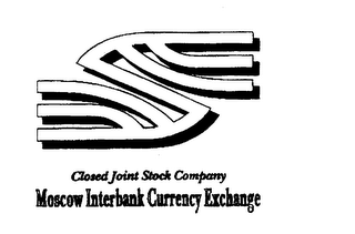 CLOSED JOINT STOCK COMPANY MOSCOW INTERBANK CURRENCY EXCHANGE