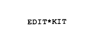 EDIT*KIT