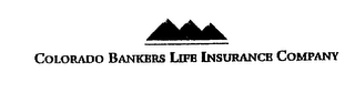 COLORADO BANKERS LIFE INSURANCE COMPANY