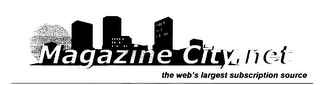 MAGAZINE CITY.NET THE WEB'S LARGEST SUBSCRIPTION SOURCE