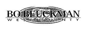 BO BEUCKMAN WEST COUNTY