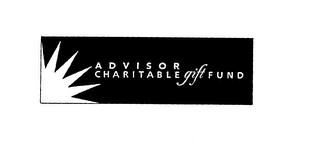 ADVISOR CHARITABLE GIFT FUND