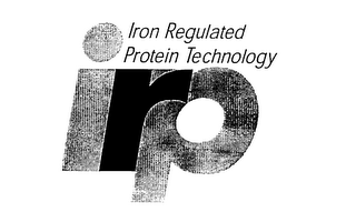 IRP IRON REGULATED PROTEIN TECHNOLOGY