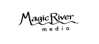 MAGIC RIVER MEDIA