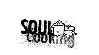 SOUL COOKING