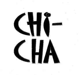 CHI-CHA