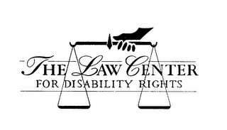 THE LAW CENTER FOR DISABILITY RIGHTS