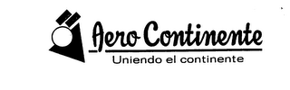 AERO CONTINENTE UNIENDO EL CONTINENTE