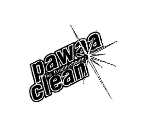 PAWAA CLEAN THE TROUBLESHOOTER