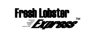 FRESH LOBSTER EXPRESS