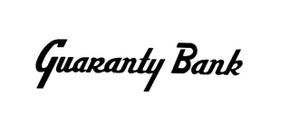 GUARANTY BANK