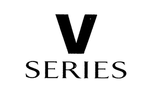 V SERIES