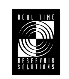 REAL TIME RESERVOIR SOLUTIONS