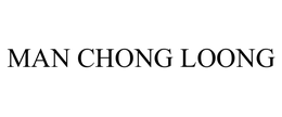 MAN CHONG LOONG