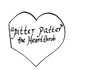 "PITTER PATTER" THE HEARTTHROB