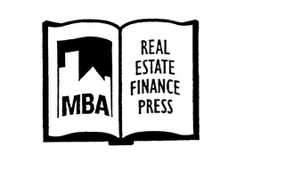 MBA REAL ESTATE FINANCE PRESS