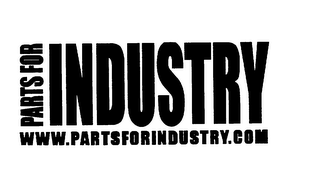 PARTS FOR INDUSTRY WWW.PARTSFORINDUSTRY.COM