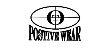 T POSITIVE WEAR