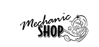 MECHANIC SHOP