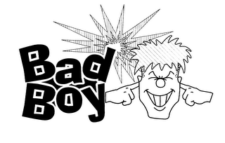 BAD BOY