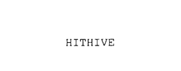 HITHIVE